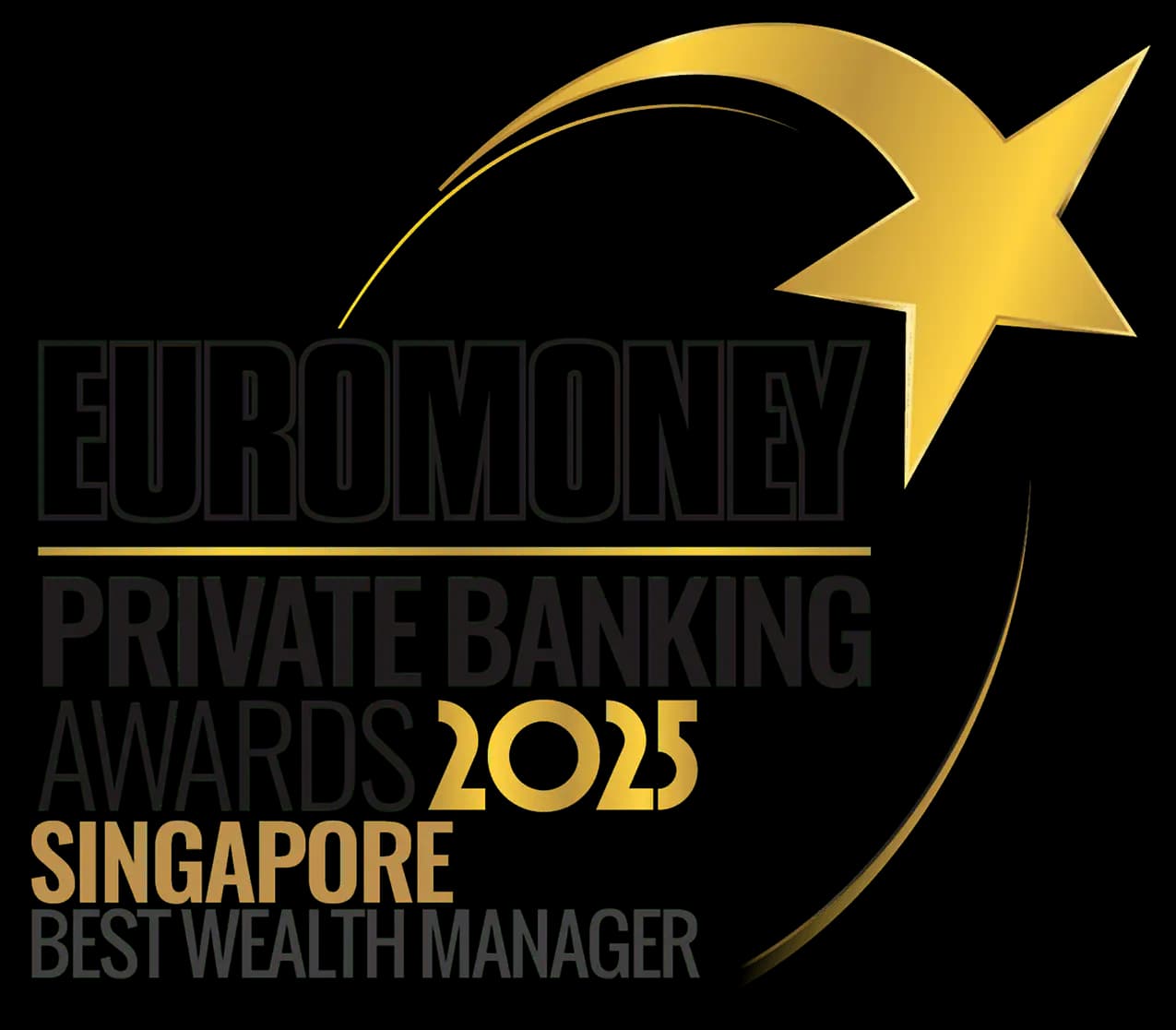 Euromoney Private Banking Awards 2025 Singapore Best Wealth Manager logo with a gold star and circular swoosh.